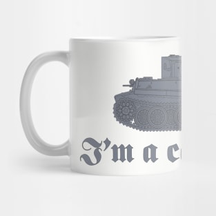 Im a cat person! Tiger tank with a rotated turret (gray color) Mug